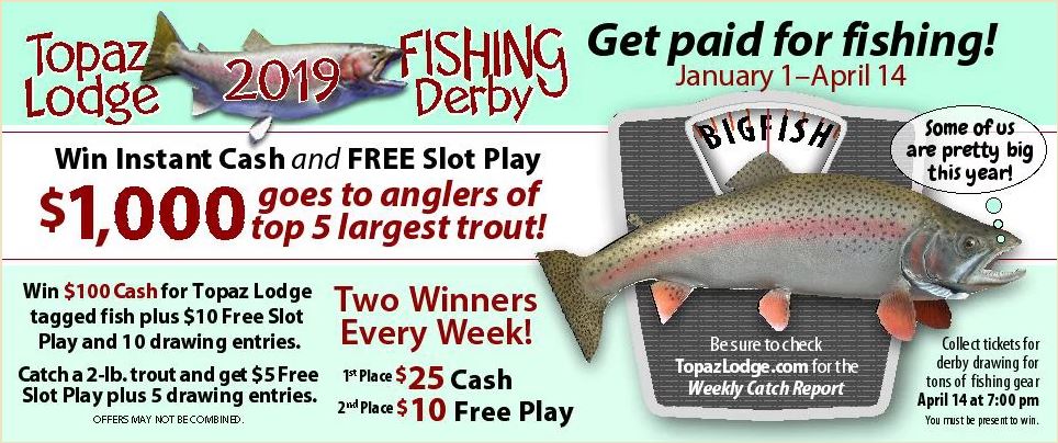 Topaz Lodge Fishing Derby