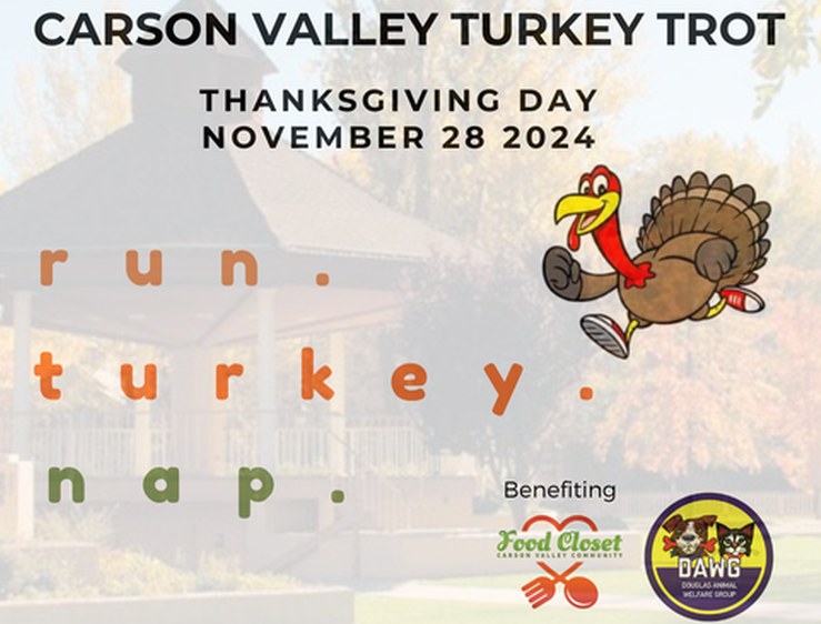 2024 Carson Valley Turkey Trot Fun Run - Carson Valley, Nevada | Genoa ...
